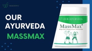 Our Ayurveda MassMax