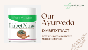 Ayurvedic Diabetes Medicines in India