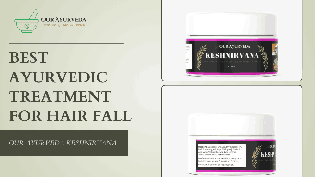 Ayurvedic Treatment for Hair Fall